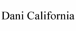 DANI CALIFORNIA