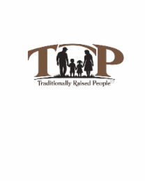 TP TRADITIONALLY RAISED PEOPLE  TM