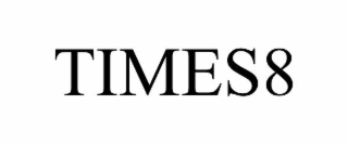TIMES8