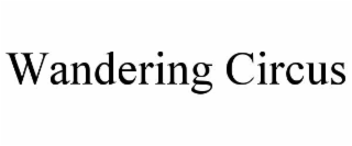 WANDERING CIRCUS