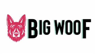 BIG WOOF