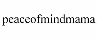 PEACEOFMINDMAMA