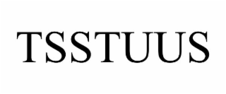 TSSTUUS