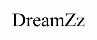 DREAMZZ