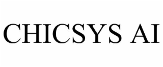 CHICSYS AI