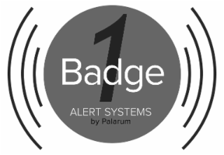 1 BADGE ALERT SYSTEMS BY PALARUM