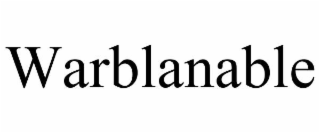 WARBLANABLE