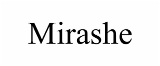 MIRASHE