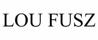 LOU FUSZ