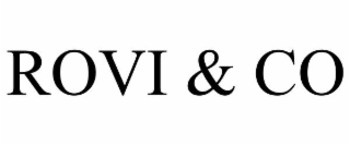 ROVI & CO