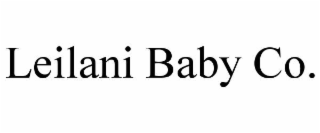 LEILANI BABY CO.