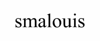 SMALOUIS