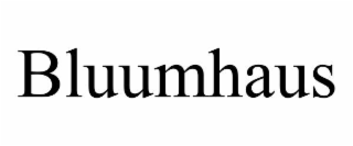 BLUUMHAUS