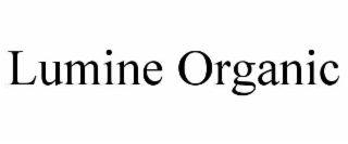 LUMINE ORGANIC