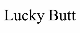 LUCKY BUTT