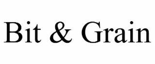 BIT & GRAIN