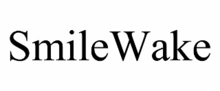 SMILEWAKE trademark