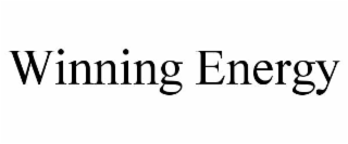 WINNING ENERGY