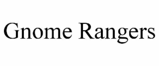 GNOME RANGERS