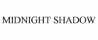 MIDNIGHT SHADOW