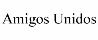 AMIGOS UNIDOS