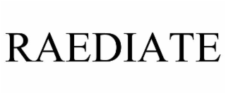 RAEDIATE