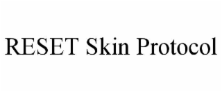 RESET SKIN PROTOCOL
