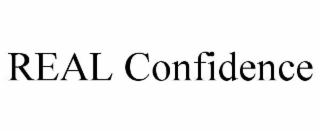 REAL CONFIDENCE