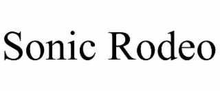 SONIC RODEO