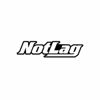NOTLAG