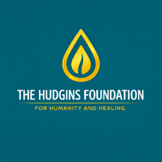 THE HUDGINS FOUNDATION FOR HUMANITY AND HEALING