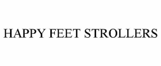 HAPPY FEET STROLLERS