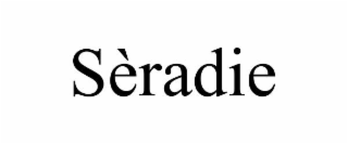 SÈRADIE