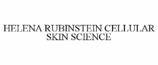 HELENA RUBINSTEIN CELLULAR SKIN SCIENCE