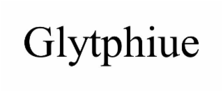 GLYTPHIUE