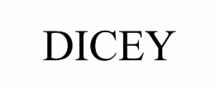 DICEY
