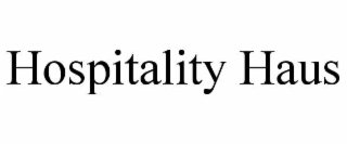 HOSPITALITY HAUS