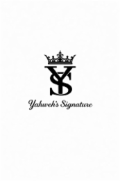 YAHWEH'S SIGNATURE