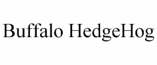 BUFFALO HEDGEHOG