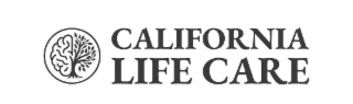 CALIFORNIA LIFE CARE