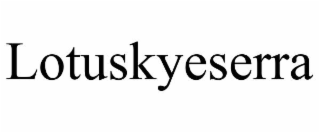 LOTUSKYESERRA
