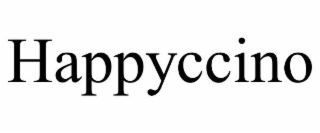 HAPPYCCINO