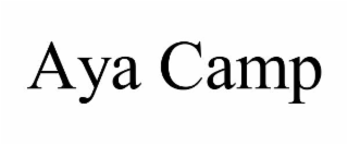 AYA CAMP