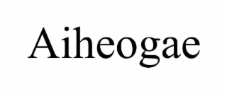 AIHEOGAE trademark