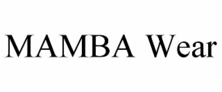 MAMBA WEAR