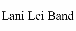 LANI LEI BAND