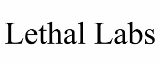 LETHAL LABS trademark