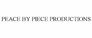 PEACE BY PIECE PRODUCTIONS
