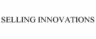 SELLING INNOVATIONS trademark