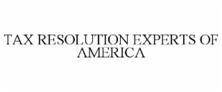 TAX RESOLUTION EXPERTS OF AMERICA